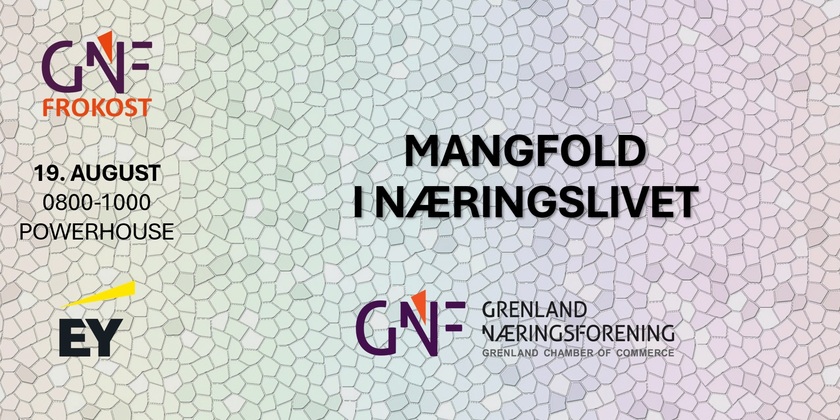 GNF - FROKOST: Mangfold i næringslivet